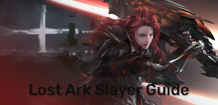 Lost Ark Slayer Guide